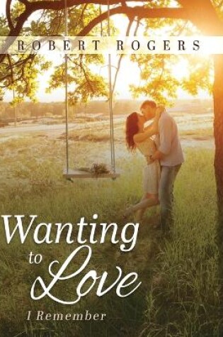 Cover of Wanting To Love