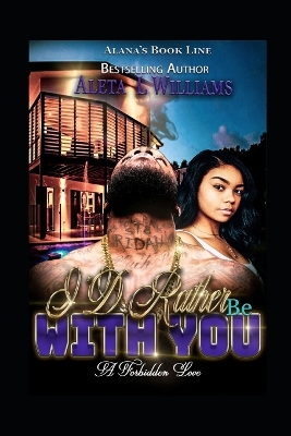 Book cover for I'd Rather Be With You