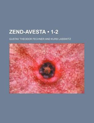 Book cover for Zend-Avesta (1-2)