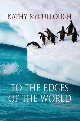 Book cover for To The Edges of the World