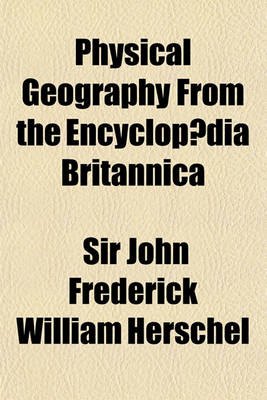 Book cover for Physical Geography from the Encyclopaedia Britannica