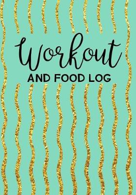 Book cover for Workout And Food Log