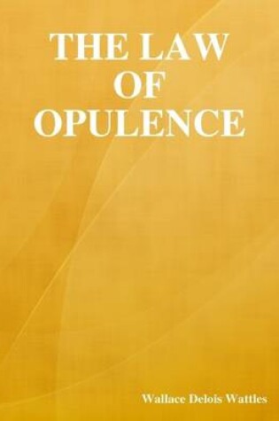 Cover of The Law of Opulence