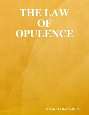 Book cover for The Law of Opulence