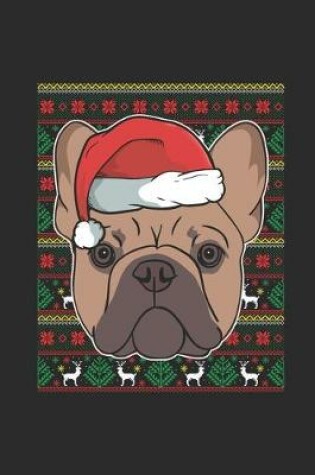 Cover of Ugly Christmas Sweater - French Bulldog