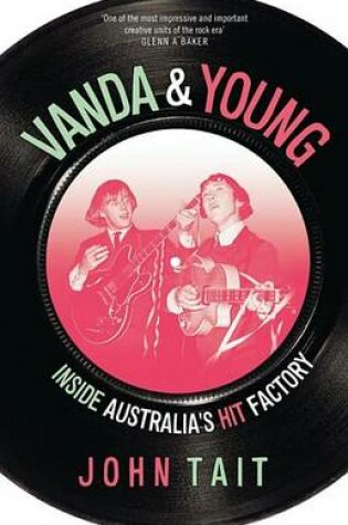 Cover of Vanda & Young: Inside Australia's Hit Factory