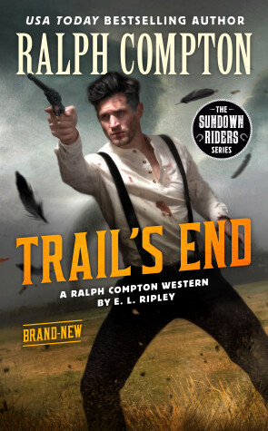 Book cover for Ralph Compton The Trail's End