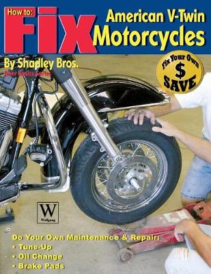 Book cover for How to Fix American V-Twin Motorcycles
