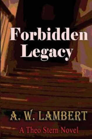 Cover of Forbidden Legacy