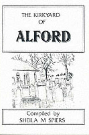 Cover of The Kirkyard of Alford