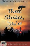 Book cover for Three Strikes, You're Dead