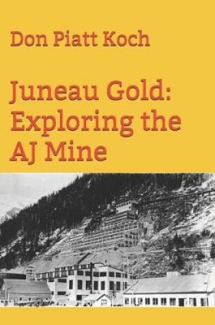 Cover of Juneau Gold