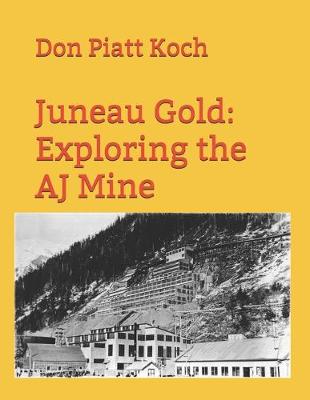 Book cover for Juneau Gold