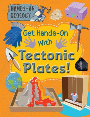 Book cover for Get Hands-On with Tectonic Plates!