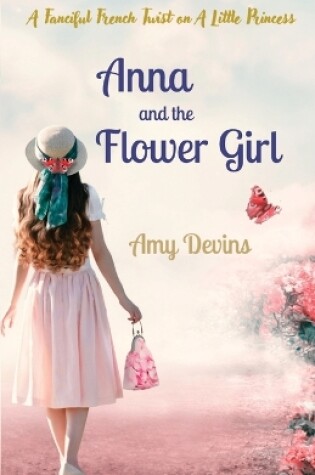 Cover of Anna and the Flower Girl