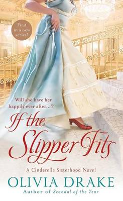 If the Slipper Fits by Olivia Drake