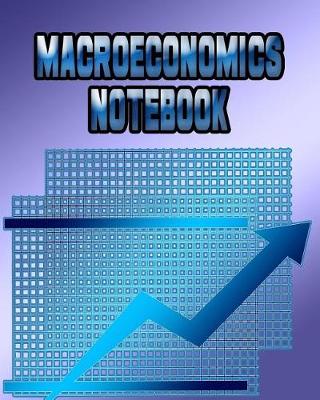 Book cover for Macroeconomics Notebook