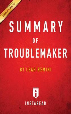 Book cover for Summary of Troublemaker