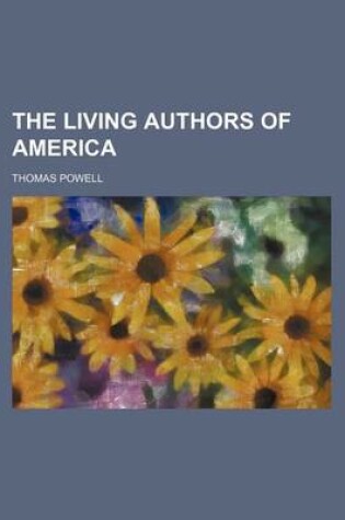 Cover of The Living Authors of America (Volume 1)