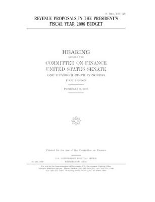 Book cover for Revenue proposals in the President's fiscal year 2006 budget