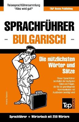 Book cover for Sprachfuhrer Deutsch-Bulgarisch und Mini-Woerterbuch mit 250 Woertern