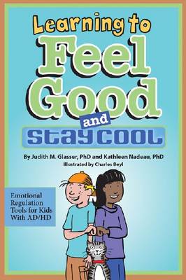 Book cover for Learning to Feel Good and Stay Cool