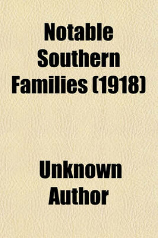 Cover of Notable Southern Families (Volume 1)