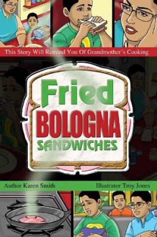 Cover of Fried Bologna Sandwiches