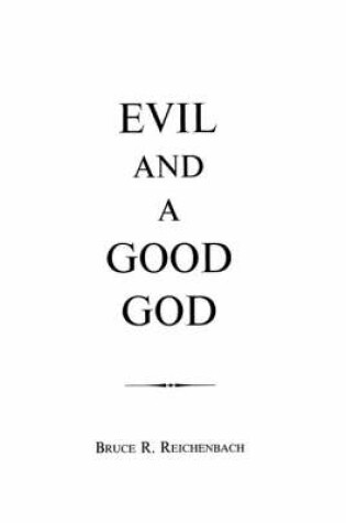 Cover of Evil and a Good God