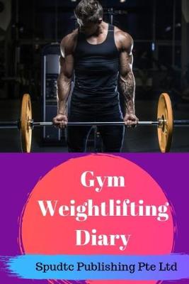 Book cover for Gym Weightlifting Diary