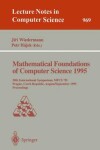 Book cover for Mathematical Foundations of Computer Science 1995