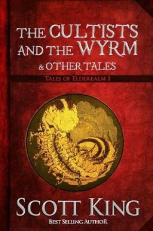 Cover of The Cultists and the Wyrm