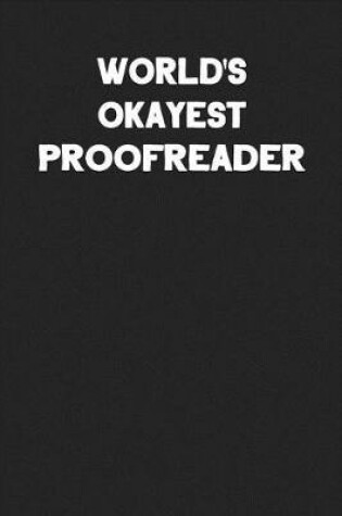 Cover of World's Okayest Proofreader