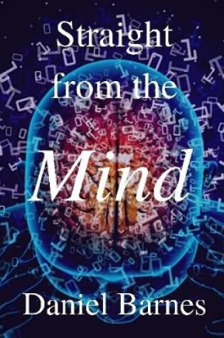 Cover of Straight from the Mind