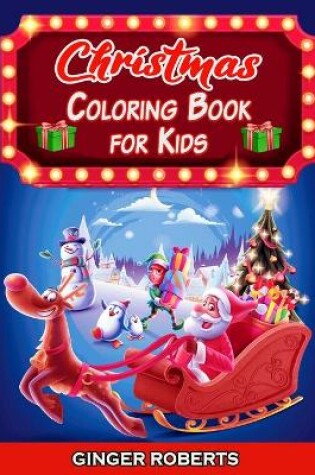 Cover of Christmas Coloring Book for Kids