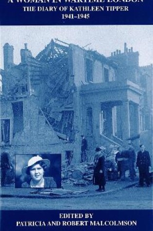 Cover of A Woman in Wartime London