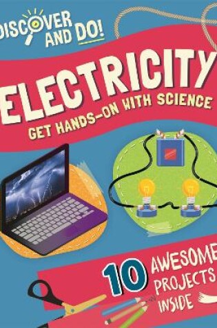 Cover of Discover and Do: Electricity