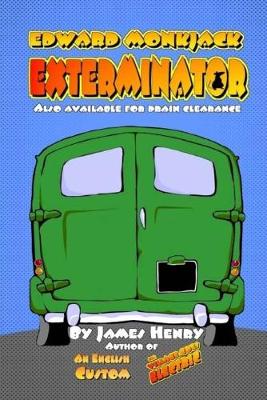 Book cover for Edward Monkjack Exterminator
