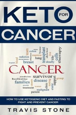 Cover of Keto for Cancer