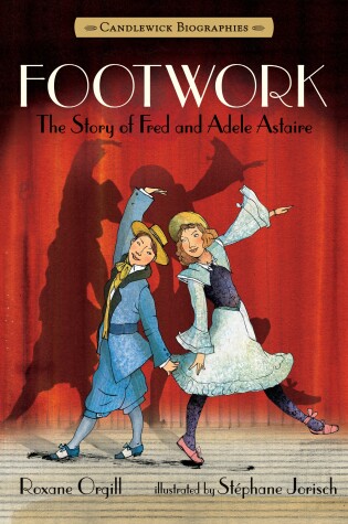 Cover of Footwork: Candlewick Biographies