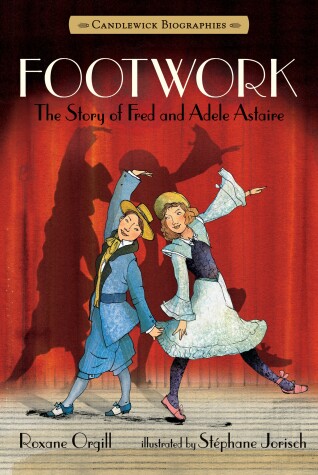 Book cover for Footwork: Candlewick Biographies