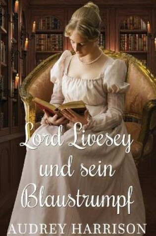 Cover of Lord Livesey und sein Blaustrumpf