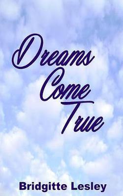 Book cover for Dreams Come True