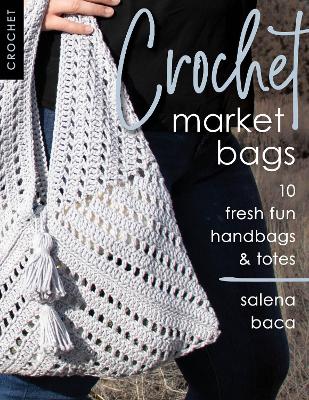 Book cover for Crochet Market Bags