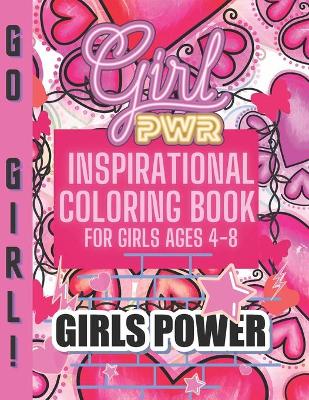 Book cover for Inspirational Coloring Book for Girls ages 4-8