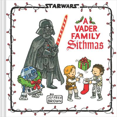 Book cover for Star Wars: A Vader Family Sithmas