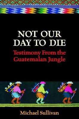 Book cover for Not Our Day to Die