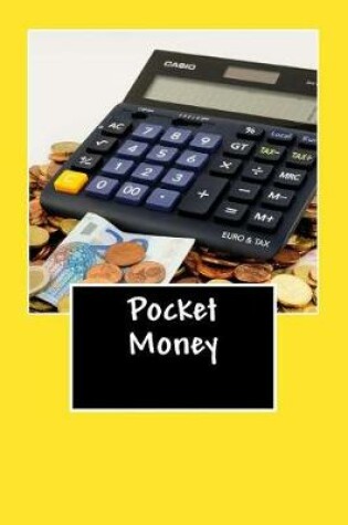 Cover of Pocket Money (Journal / Notebook)