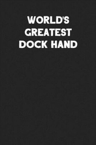 Cover of World's Greatest Dock Hand