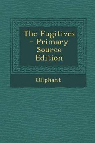 Cover of Fugitives